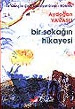 Bir Sokağın Hikayesi