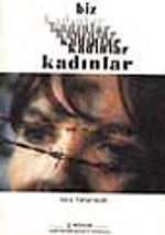 Biz Kadınlar