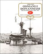 Osmanlı Donanması 1828-1923 (Ciltli)