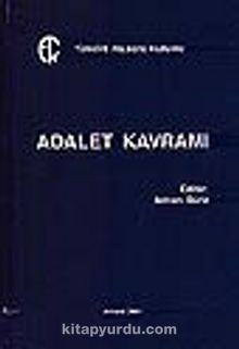 Adalet Kavramı - Bilinmeyen Yazar