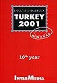 Turkey 2001 / Almanac / Executive's Handbook