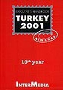 Turkey 2001 / Almanac / Executive's Handbook