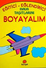 Hava Taşıtlarını Boyayalım