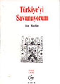 Türkiye'yi Savunuyorum