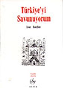 Türkiye'yi Savunuyorum
