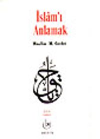 İslam'ı Anlamak