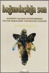 Bağımdaşlığa Son Kendinizi Yaşamak mı İstiyorsunuz? &Ouml;yleyse Başkalarını Yaşamaktan Vazge&ccedil;in