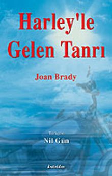 Harley'le Gelen Tanrı