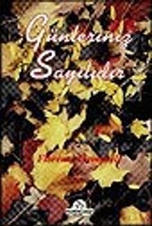 Günleriniz Sayılıdır