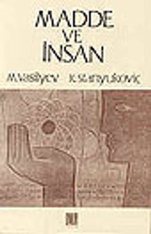 Madde ve İnsan