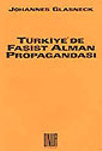 Türkiye'de Faşist Alman Propagandası