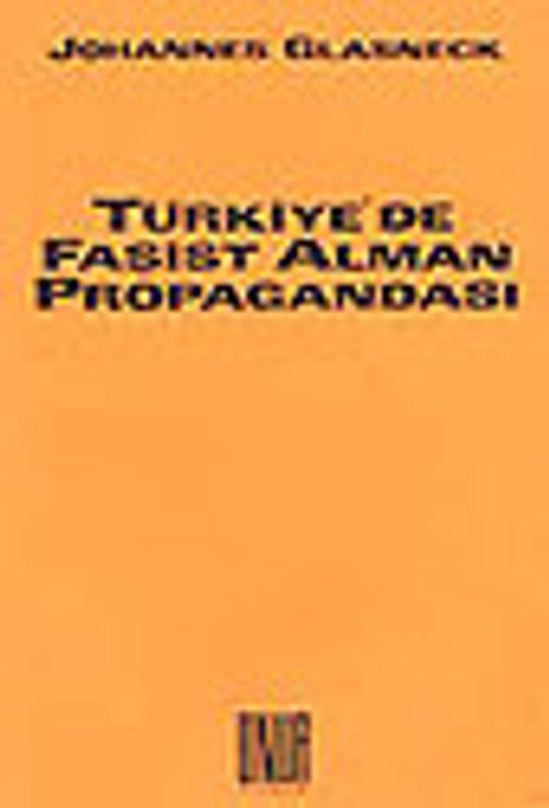 Türkiye'de Faşist Alman Propagandası