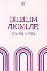 Dilbilim Akımları /Saussure'den Günümüze Dilbilim Akımları