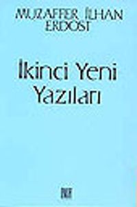 İkinci Yeni Yazıları