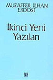 İkinci Yeni Yazıları