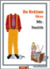 Bu Reklam Size Mr. Smith
