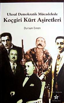 Koçgiri Kürt Aşiretleri & Ulusal Demokrat Mücadelede