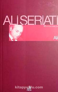 Ali / Bütün Eserleri 26 - Dr. Ali Şeriati