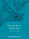 İstanbul Yazıları (Ciltsiz)& Kent ve Mimarlık Üzerine