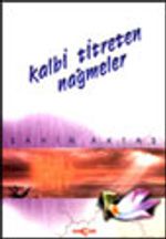 Kalbi Titreten Nağmeler