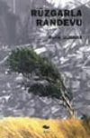 R&uuml;zgarla Randevu