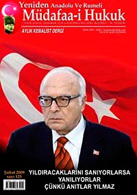 Müdafaa-i Hukuk Aylık Kemalist Dergi Sayı:125 Yıl: Şubat 2009