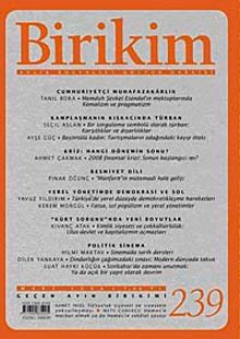 Birikim / Sayı:239  Yıl: 2009 / Aylık Sosyalist Kültür Dergisi