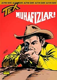 Altın Tex Sayı 63 Muhafızlar!