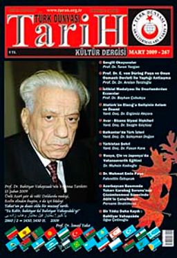 Türk Dünyası Araştırmaları Vakfı Tarih Dergisi Mart 2009 / Sayı:267