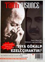 Tarih ve Düşünce Dergisi / Sayı:67 Haziran 2006