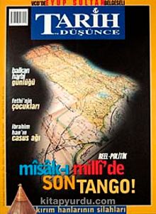 Tarih ve Düşünce Dergisi / Sayı:33 Ekim - Kasım 2002
