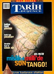 Tarih ve Düşünce Dergisi / Sayı:33 Ekim - Kasım 2002