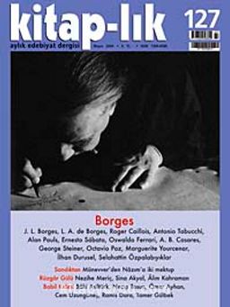 Kitap-lık Sayı: 127 Mayıs 2009 / Borges