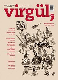 Mayıs-Haziran 2009 Sayı 128 / Virgül Aylık Kitap ve Eleştiri Dergisi