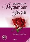 Osmanlı'da Peygamber Sevgisi