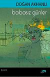 Babasız G&uuml;nler