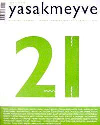 Yasakmeyve 21.Sayı / Temmuz-Ağustos