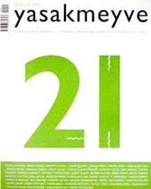 Yasakmeyve 21.Sayı / Temmuz-Ağustos
