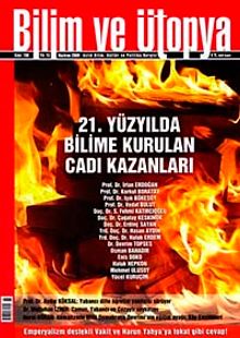 Bilim ve Ütopya Aylık Bilim, Kültür ve Politika Dergisi / Sayı:180