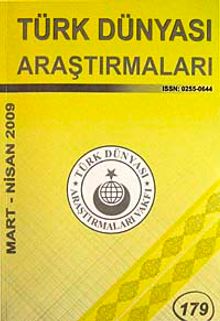 Türk Dünyası Araştırmaları Vakfı Tarih Dergisi Mart- Nisan 2009 :179