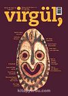 Temmuz-Ağustos 2009 Sayı 129 / Virgül Aylık Kitap ve Eleştiri Dergisi