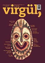 Temmuz-Ağustos 2009 Sayı 129 / Virgül Aylık Kitap ve Eleştiri Dergisi