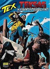 Aylık Tex Sayı:99 Teksas Kahramanları