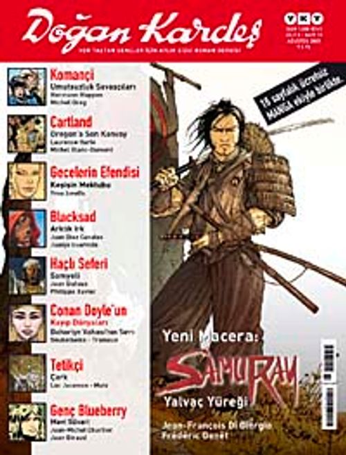 Doğan Kardeş Cilt: 2 Sayı:19 Ağustos 2009 / Aylık Çizgi Roman Dergisi