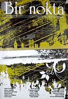 Bir Nokta / Aylık Edebiyat Dergisi / Yıl: 9 / Sayı:91 Ağustos 2009