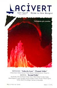 Lacivert Öykü ve Şiir Dergisi Yıl:5 Sayı:27 Mayıs-Haziran 2009