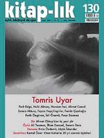 Kitap-lık Sayı: 130 Eylül 2009 / Tomris Uyar