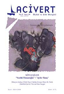 Lacivert Öykü ve Şiir Dergisi Yıl:5 Sayı:29 Eylül-Ekim 2009