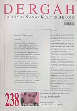 Dergah Edebiyat Sanat Kültür Dergisi Sayı:238 Aralık 2009
