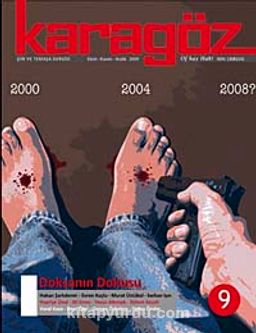 Karagöz Şiir ve Temaşa Dergisi Sayı:9 Ekim-Kasım-Aralık 2009